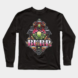 Burp Long Sleeve T-Shirt